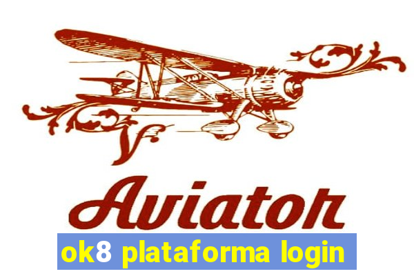 ok8 plataforma login